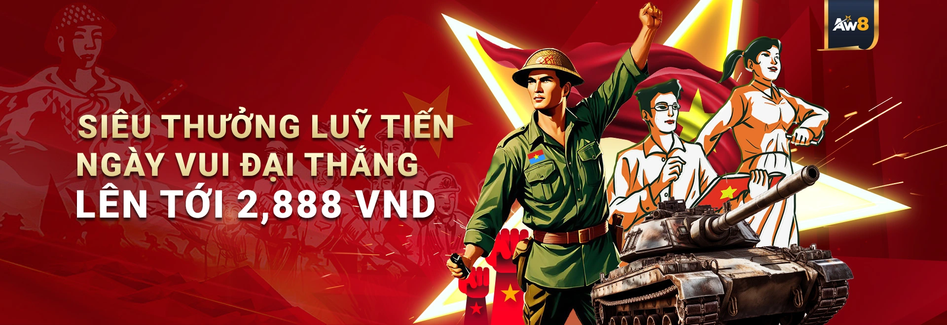 Khuyến mãi AW8 - Siêu thưởng luỹ tiến ngày vui đại thắng